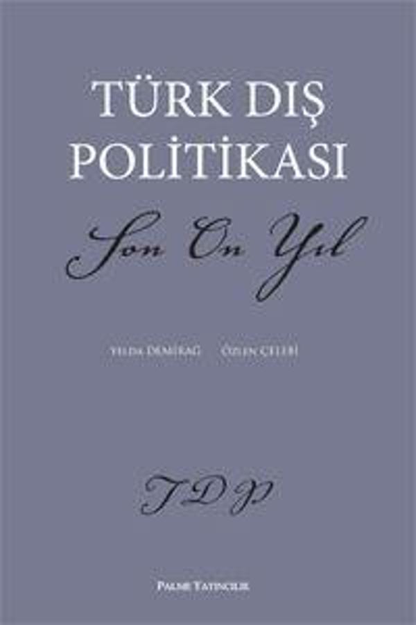 Palme Yayınevi Türk Dış Politikası Son On Yıl - Palme Yayınları - Image 1