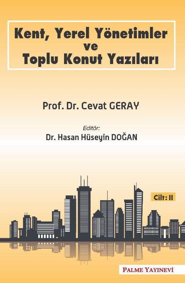 Palme Yayınevi Kent, Yerel Yönetimler Ve Toplu Konut Yazilari Cilt-2 - Palme Yayınları - Image 1