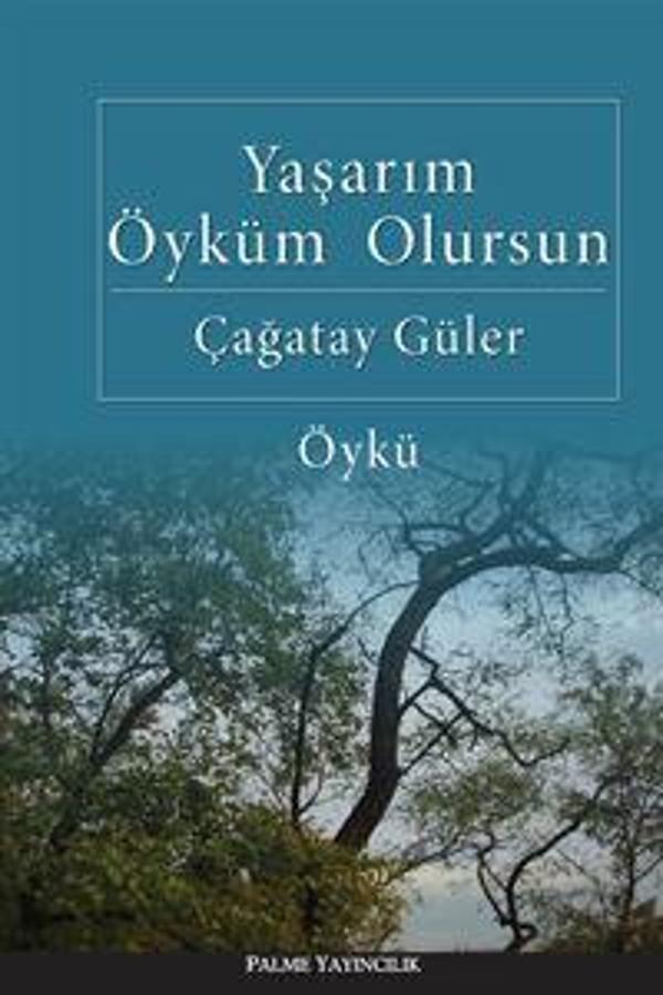 Palme Yayınevi Yaşarım Öyküm Olursun - Palme Yayınları - Image 1