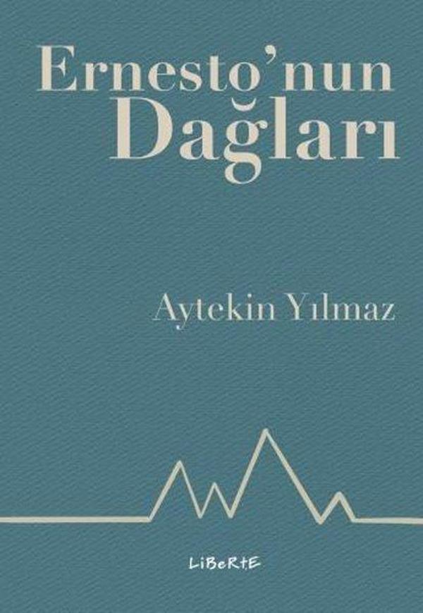 Ernesto'nun Dağları - Liberte - Image 1
