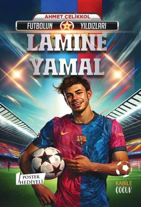 Futbolun Yıldızları: Lamine Yamal - Poster Hediyeli - Kabile Çocuk - Image 1