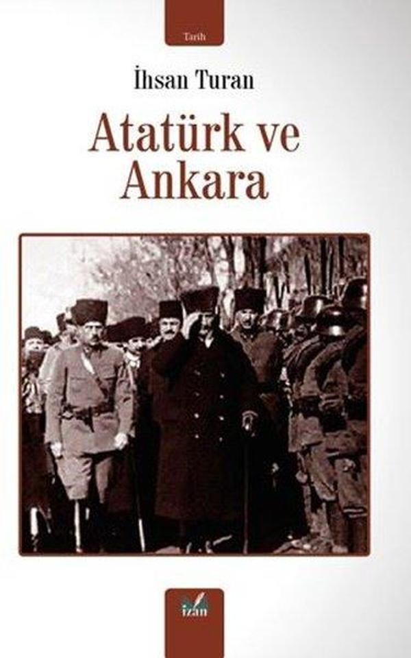 Atatürk ve Ankara - İzan Yayıncılık - Image 1