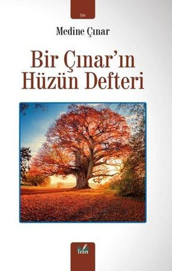 Bir Çınar'ın Hüzün Defteri - İzan Yayıncılık - Image 1