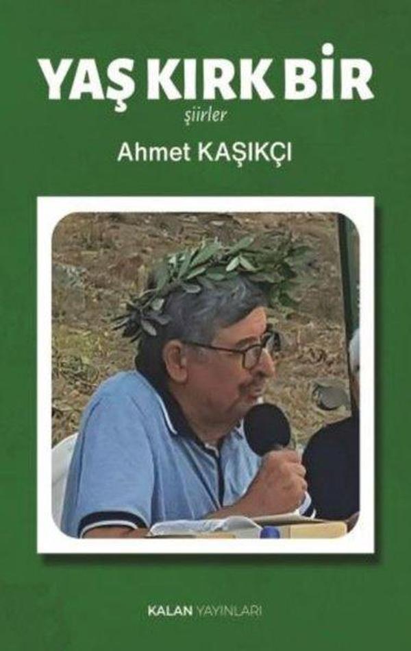 Yaş Kırk Bir-Şiirler - Kalan Yayınları - Image 1