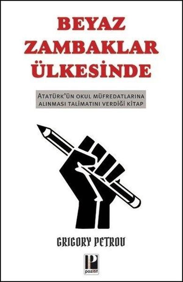 Beyaz Zambaklar Ülkesinde - Pozitif Yayıncılık - Image 1