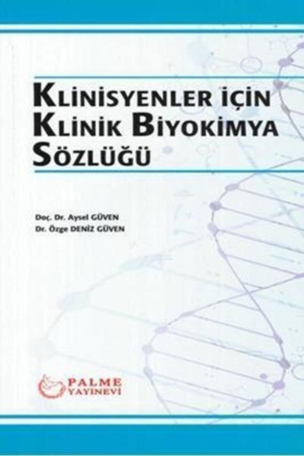 Palme Yayınevi Klinisyenler İçin Klinik Biyokimya Sözlüğü - Palme Yayınları - Image 1