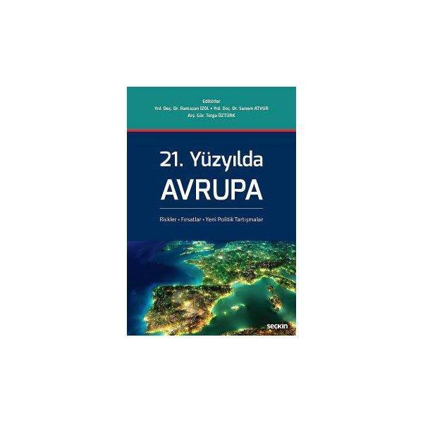 21. Yüzyılda Avrupa Ramazan İzol 1 2016/12 - Seçkin Yayıncılık - Image 1