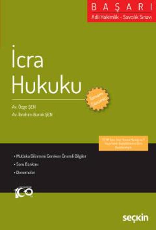 Adli Hakimlik - Savcılık Sınavı BAŞARI - İcra Hukuku Özge Şen,İbrahim Burak Şen 1. Baskı, Temmuz 2023 - Seçkin Yayıncılık - Image 1
