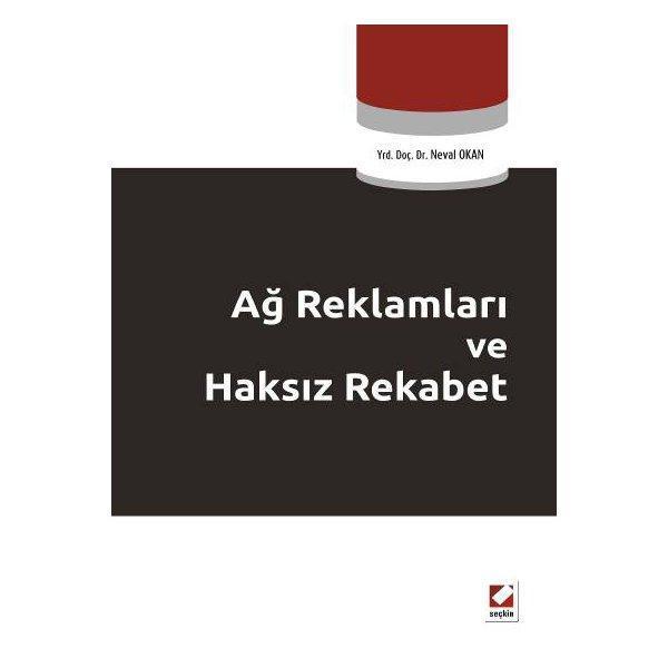Ağ Reklamları ve Haksız Rekabet Neval Okan 2011/10 - Seçkin Yayıncılık - Image 1