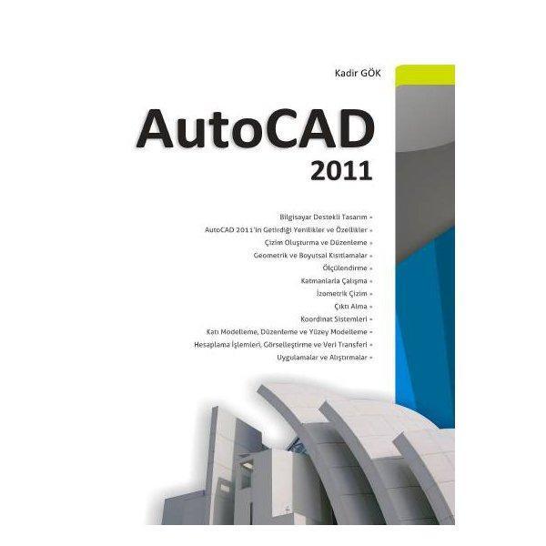 Autocad 2011 Kadir Gök 2011/01 - Seçkin Yayıncılık - Image 1