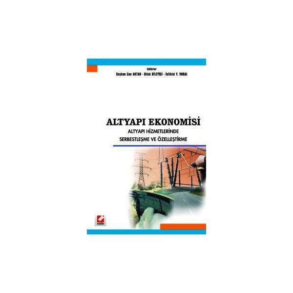 Altyapi Ekonomisi Coşkun Can Aktan 2005/03 - Seçkin Yayıncılık - Image 1