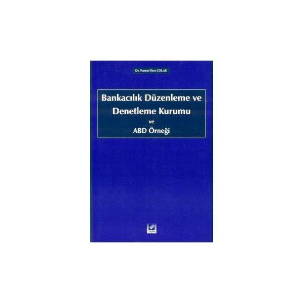 Bankacılık Düzenleme ve Denetleme Kurumu Nusret İlker Çolak 2003/01 - Seçkin Yayıncılık - Image 1