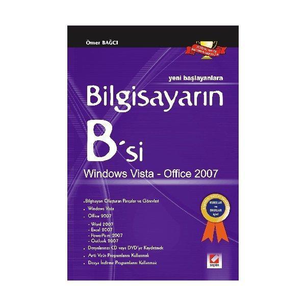 Bilgisayarın B'Si Windows Vista-Office 2007 Ömer Bağcı 2008/01 - Seçkin Yayıncılık - Image 1
