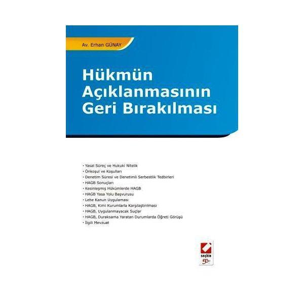 Hükmün Açıklanmasının Geri Bırakılması Erhan Günay 2010/01 - Seçkin Yayıncılık - Image 1