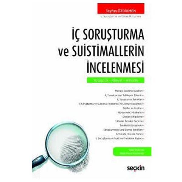 İç Soruşturma Ve Suistimallerin İncelenmesi Tayfun Özdikmen 9 2019/05 - Seçkin Yayıncılık - Image 1