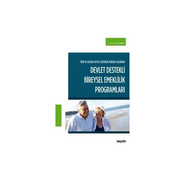 Devlet Destekli Bireysel Emeklilik Programlari Mustafa Tugay 2018/09 - Seçkin Yayıncılık - Image 1