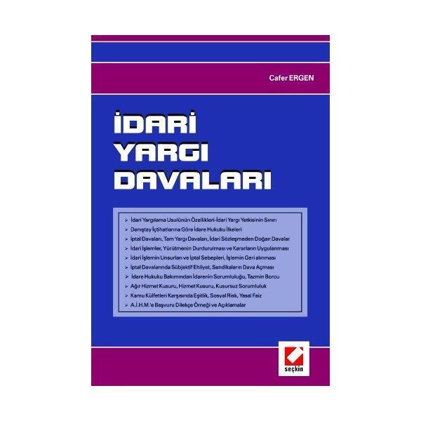 İdari Yargı Davaları Cafer Ergen 2008/05 - Seçkin Yayıncılık - Image 1
