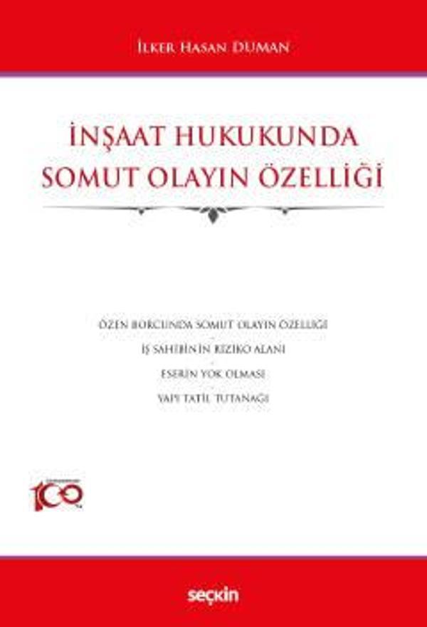 İnşaat Hukukunda Somut Olayın Özelliği İlker Hasan Duman 1. Baskı, Ağustos 2023 - Seçkin Yayıncılık - Image 1