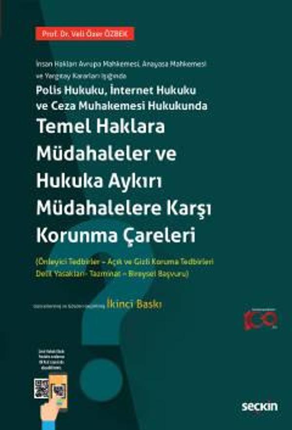 İnsan Hakları Avrupa Mahkemesi, Anayasa Mahkemesi ve Yargıtay Kararları Işığında Polis Hukuku, İnternet Hukuku ve Ceza M - Seçkin Yayıncılık - Image 1