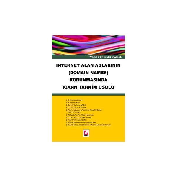 İnternet Alan Adlarının (Domain Names) Korunmasında ICANN Tahkim Usulü Savaş Bozbel 2006 - Seçkin Yayıncılık - Image 1