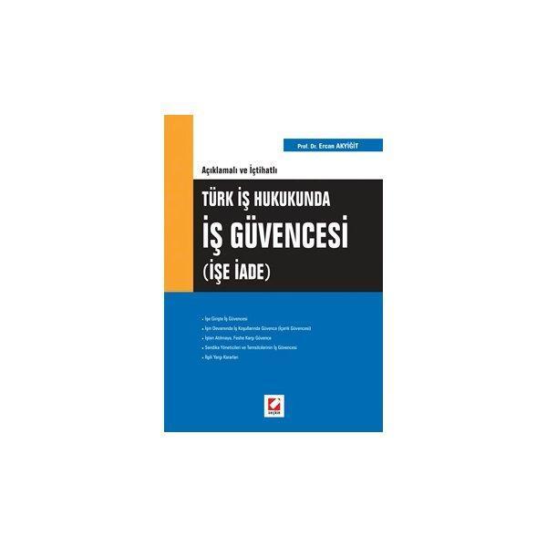 İş Güvencesi (İşe İade) Ercan Akyiğit 2007/01 - Seçkin Yayıncılık - Image 1