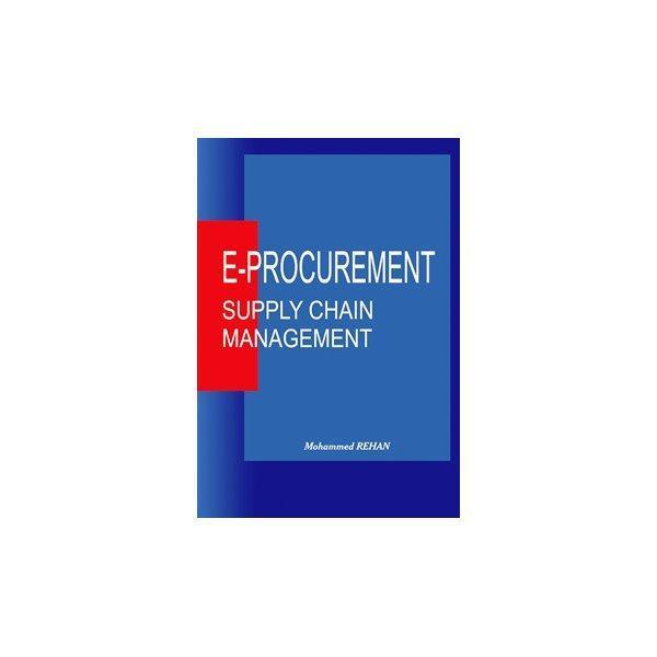 E-Procurement (Supply Chain Management) Mohammed Rehan 2006/10 - Seçkin Yayıncılık - Image 1