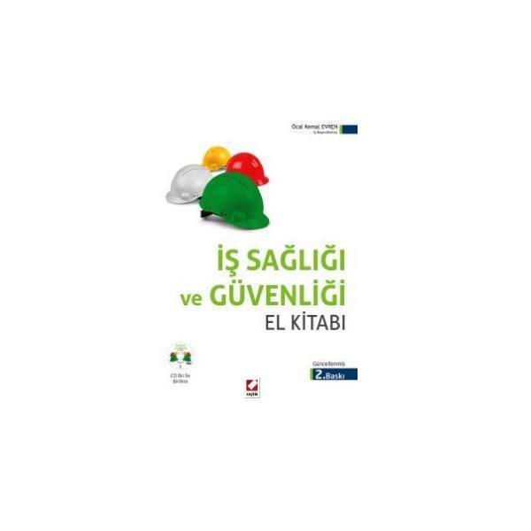 İş Sağlığı ve Güvenliği El Kitabı (2. Baskı) Öcal Kemal Evren 2016/07 - Seçkin Yayıncılık - Image 1
