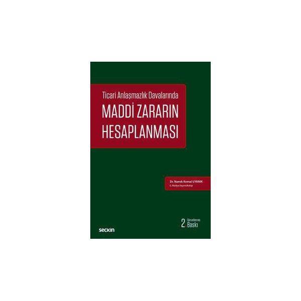Maddi Zararin Hesaplanması (2. Baskı) Namik Kemal Uyanık 2017/11 - Seçkin Yayıncılık - Image 1