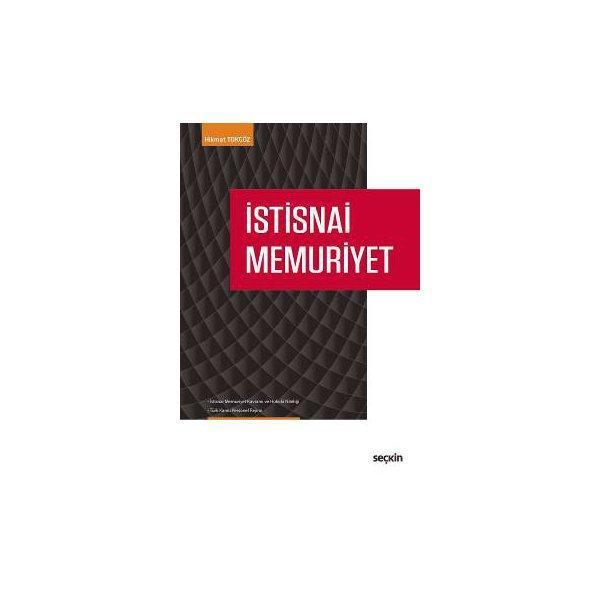 İstisnai Memuriyet Hikmet Tokgöz 2017/01 - Seçkin Yayıncılık - Image 1