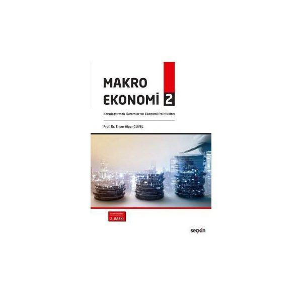 Makro Ekonomi 2 Enver Alper Güvel 12 2017/04 - Seçkin Yayıncılık - Image 1