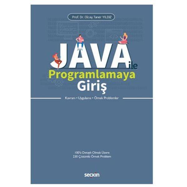 Java Programlamaya Giriş Olcay Taner Yıldız 2 2018/07 - Seçkin Yayıncılık - Image 1
