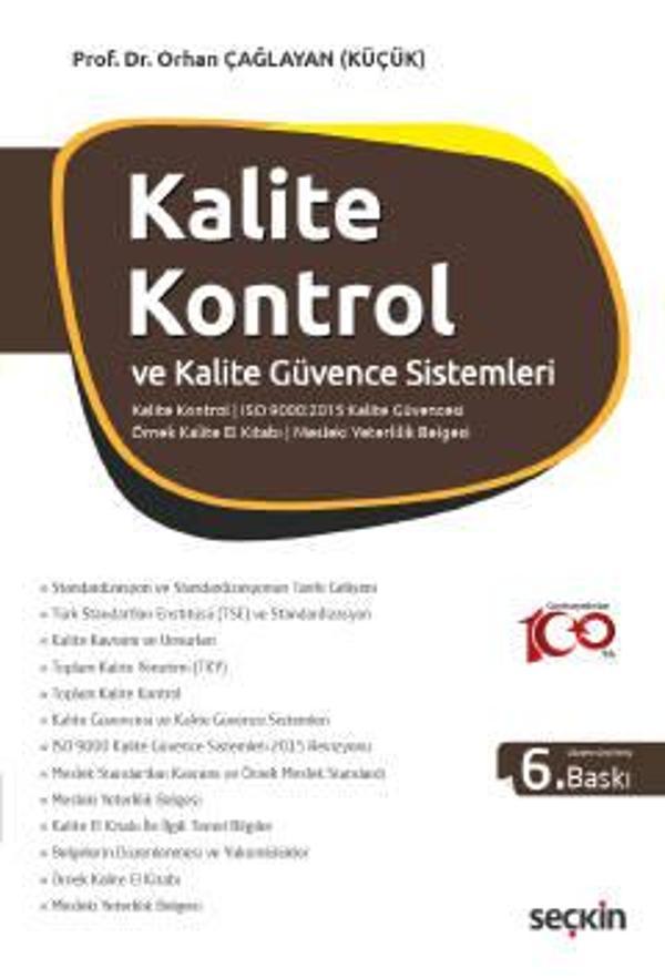 Kalite Kontrol ve Kalite Güvence Sistemleri Kalite Kavramı - Belgelerin Düzenlenmesi Örnek Kalite El Kitabı - Mesleki Ye - Seçkin Yayıncılık - Image 1