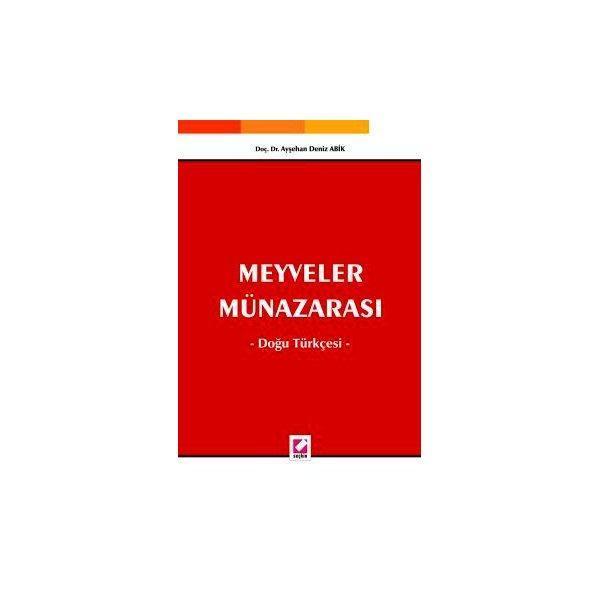 Meyveler Münazarası Doğu Türkçesi Ayşehan Deniz Abik 2005/11 - Seçkin Yayıncılık - Image 1