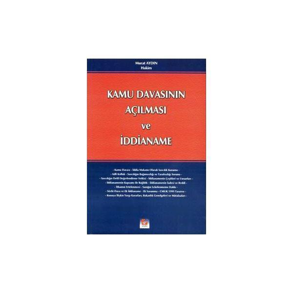 Kamu Davasının Açılması ve İddianame Murat Aydın 2003/01 - Seçkin Yayıncılık - Image 1
