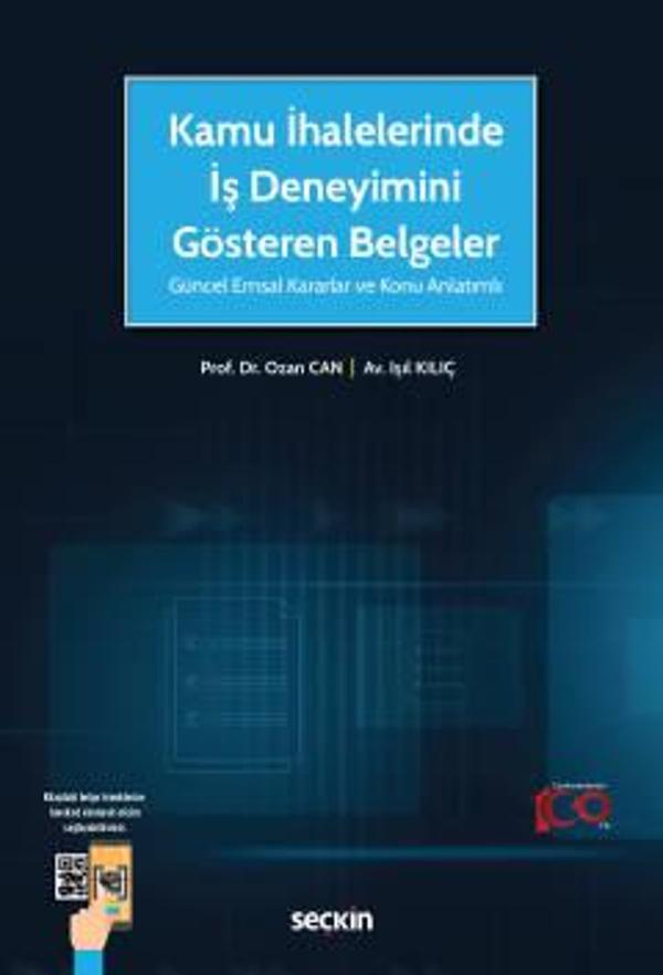 Kamu İhalelerinde İş Deneyimini Gösteren Belgeler Güncel Emsal Kararlar ve Konu Anlatımlı Prof. Dr. Ozan Can,Işıl Kılıç  - Seçkin Yayıncılık - Image 1