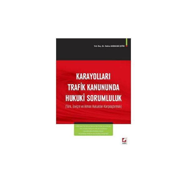 Karayolları Trafik Kanununda Hukuki Sorumluluk Hatice Karacan Çetin 2016/07 - Seçkin Yayıncılık - Image 1