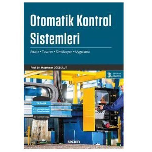Otomatik Kontrol Sistemleri (3.Baskı) Muammer Gökbulut 4 2019/01 - Seçkin Yayıncılık - Image 1