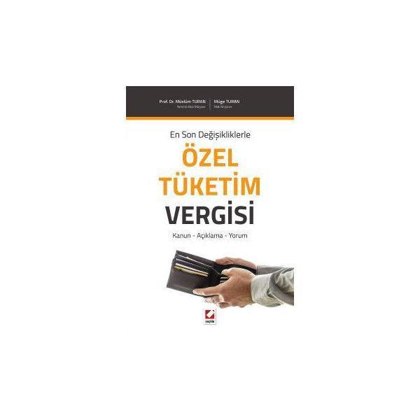 Özel Tüketim Vergisi (M.Turan) Müslüm Turan 1 2016/03 - Seçkin Yayıncılık - Image 1
