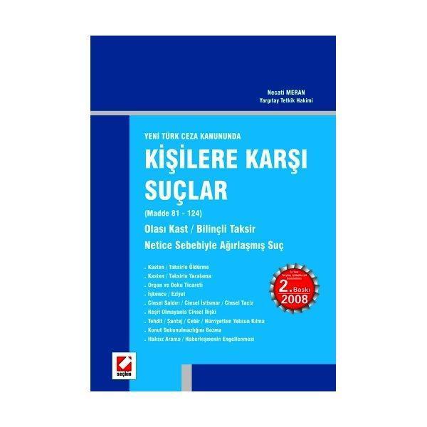 Kişilere Karşı Suçlar (2. Baskı) Necati Meran 2008/01 - Seçkin Yayıncılık - Image 1
