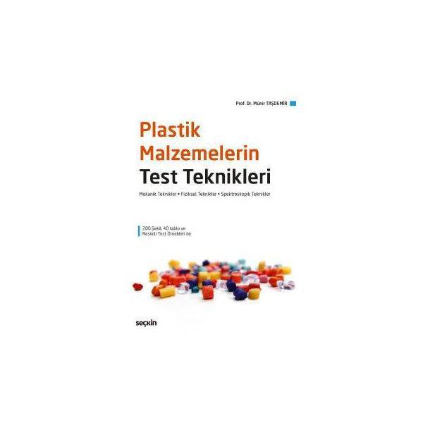Plastik Malzemelerin Test Teknikleri Münir Taşdemir 2 2018/03 - Seçkin Yayıncılık - Image 1