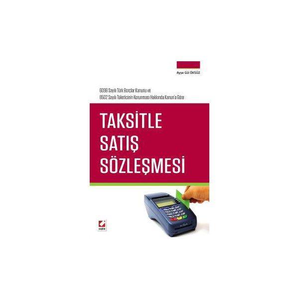 Taksitle Satış Sözleşmesi Ayşe Gül Öksüz 2016/06 - Seçkin Yayıncılık - Image 1