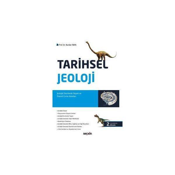 Tarihsel Jeoloji (2. Baskı) Nurdan İnan 4 2017/09 - Seçkin Yayıncılık - Image 1