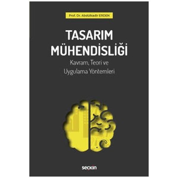 Tasarım Mühendisliği Prof. Dr. Abdülkadir Erden 2022/5 - Seçkin Yayıncılık - Image 1