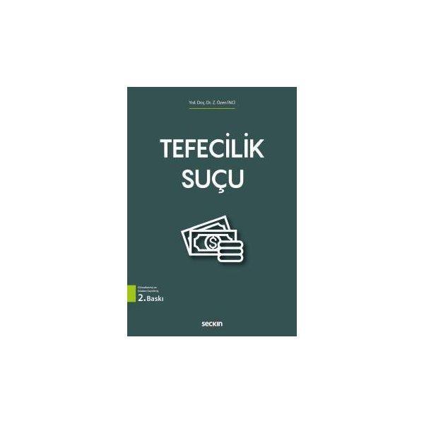 Tefecilik Suçu (2. Baskı) Z. Özen İnci 3 2017/09 - Seçkin Yayıncılık - Image 1