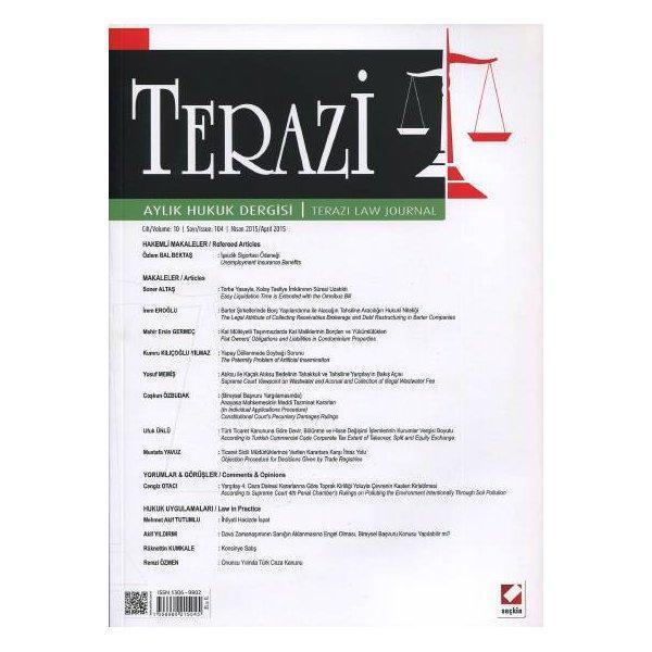 Terazi Hukuk Dergisi S:104 Nisan 2015 /D Terazi Dergisi 85 2015/04 - Seçkin Yayıncılık - Image 1