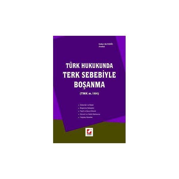 Terk Sebebiyle Boşanma Seher Kandil 2006/02 - Seçkin Yayıncılık - Image 1
