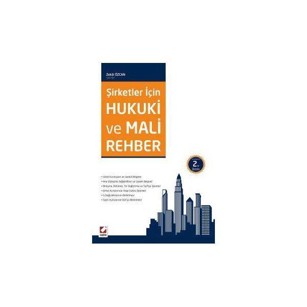 Şirketler İçin Hukuki Ve Mali Rehber (2.Baskı) Zekai Özcan 5 2016/03 - Seçkin Yayıncılık - Image 1