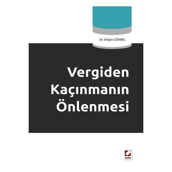 Vergiden Kaçınmanın Önlenmesi Doğan Gökbel 2011/04 - Seçkin Yayıncılık - Image 1