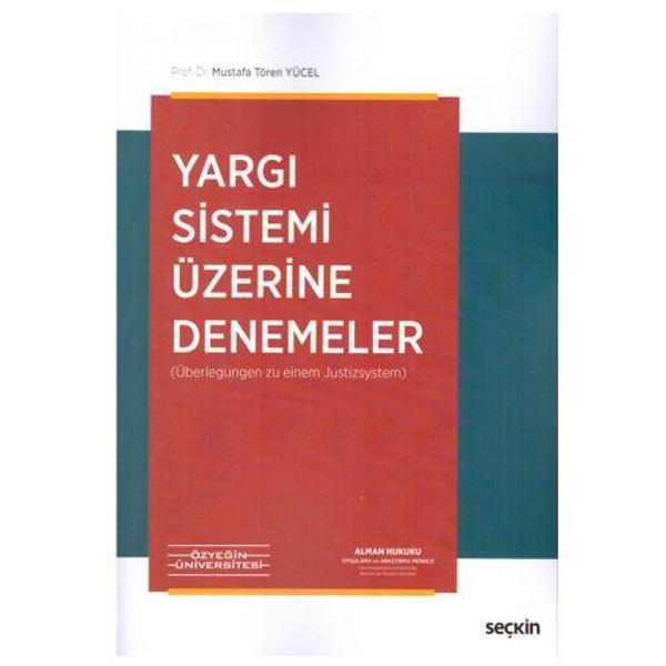 Yargi Sistemi Üzerine Denemeler Mustafa Tören Yücel 2 2019/02 - Seçkin Yayıncılık - Image 1