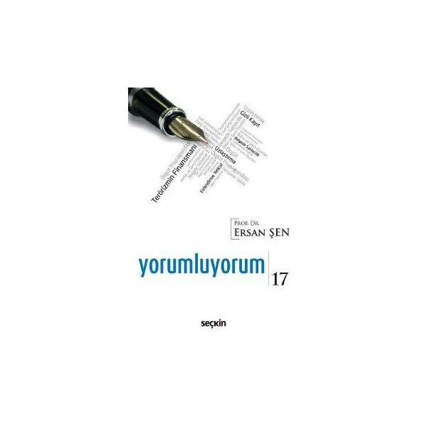 Yorumluyorum 17 Ersan Şen 49 2018/02 - Seçkin Yayıncılık - Image 1